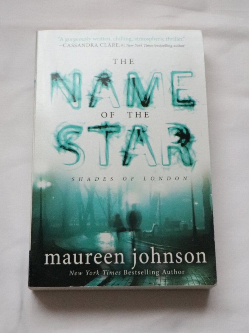 The Name of the Star - Maureen Johnson | Thriller | Paranormal | Mystery | YA